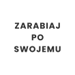 ZarabiajPoSwojemu